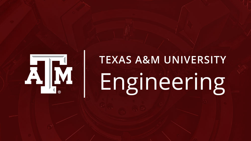 Texas A&M College of Engineering